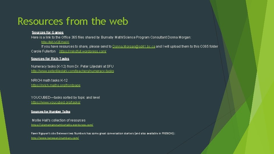 Resources from the web Sources for Games Here is a link to the Office