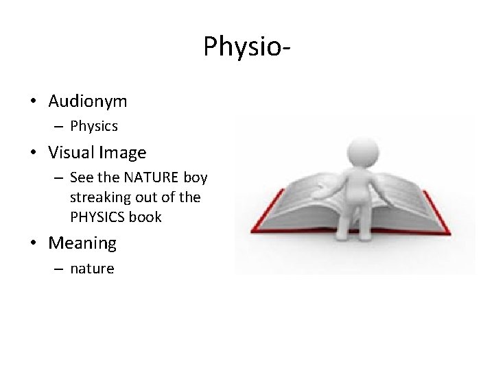 Physio • Audionym – Physics • Visual Image – See the NATURE boy streaking