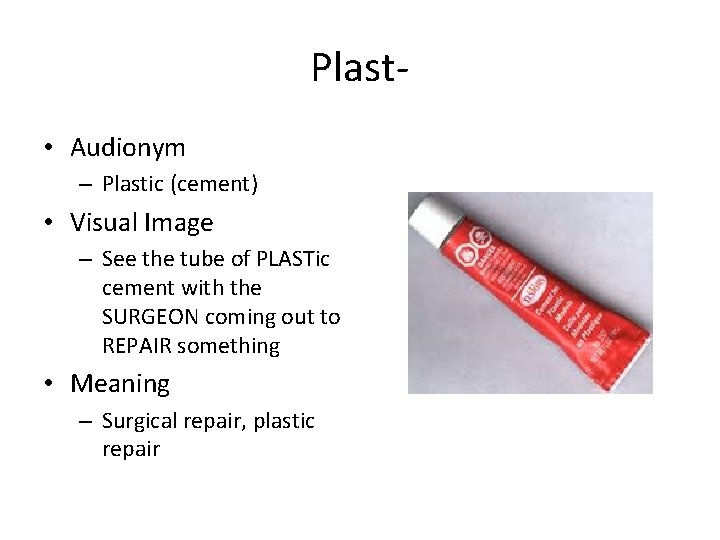 Plast • Audionym – Plastic (cement) • Visual Image – See the tube of