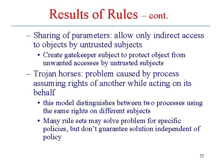 Results of Rules – cont. – Sharing of parameters: allow only indirect access to