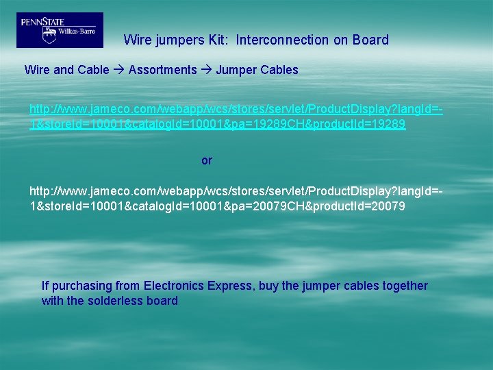Wire jumpers Kit: Interconnection on Board Wire and Cable Assortments Jumper Cables http: //www.