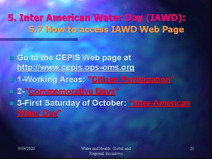 5. Inter American Water Day (IAWD): 5. 7 How to access IAWD Web Page