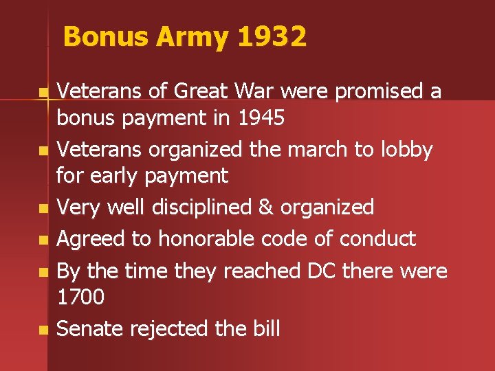 Bonus Army 1932 Veterans of Great War were promised a bonus payment in 1945