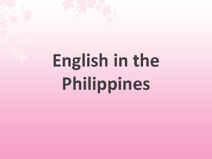 English in the Philippines 