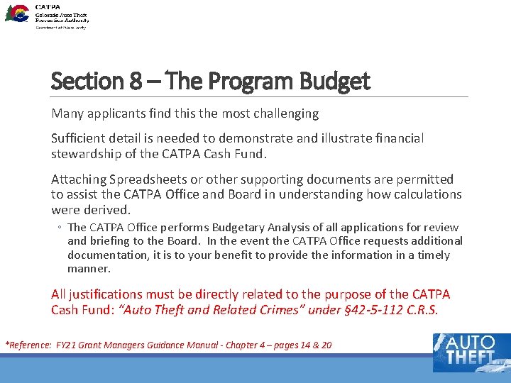 Section 8 – The Program Budget Many applicants find this the most challenging Sufficient