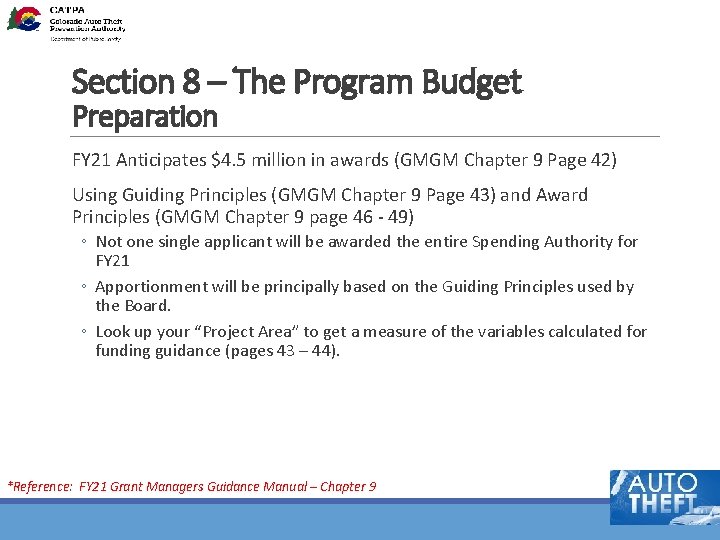 Section 8 – The Program Budget Preparation FY 21 Anticipates $4. 5 million in