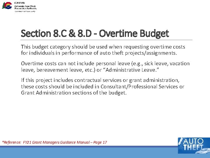 Section 8. C & 8. D - Overtime Budget This budget category should be