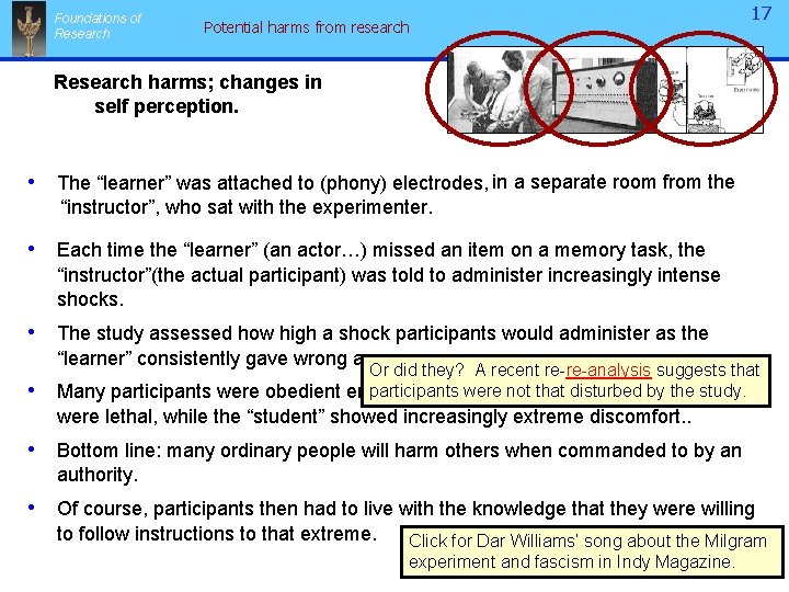 Foundations of Research Potential harms from research 17 Research harms; changes in self perception.