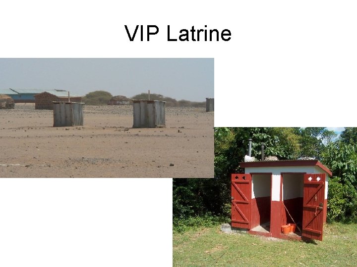 VIP Latrine 
