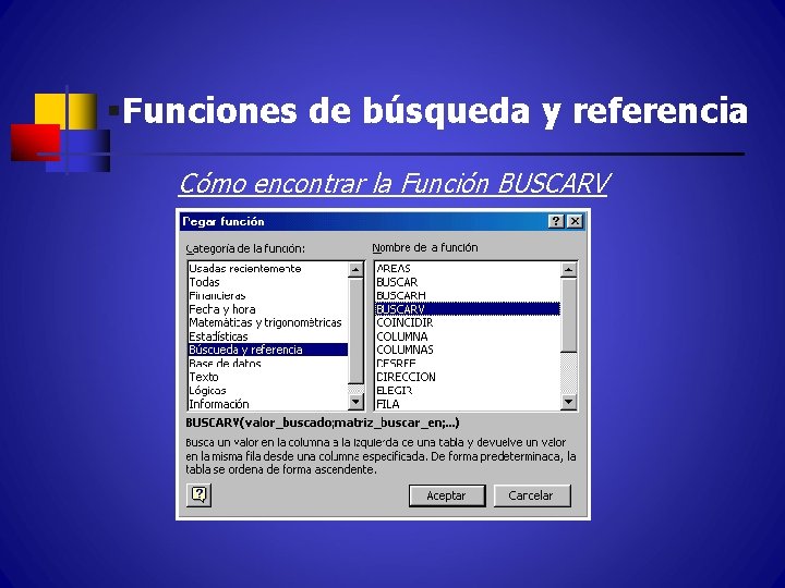 §Funciones de búsqueda y referencia Cómo encontrar la Función BUSCARV 