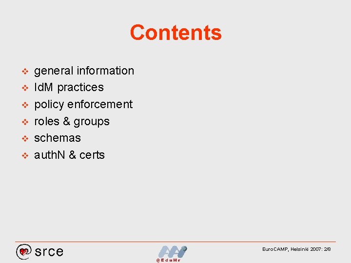 Contents v v v general information Id. M practices policy enforcement roles & groups