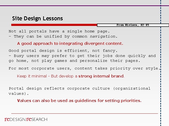 Site Design Lessons From Nielsen, 02 -05 Not all portals have a single home