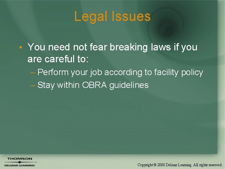 Legal Issues • You need not fear breaking laws if you are careful to: