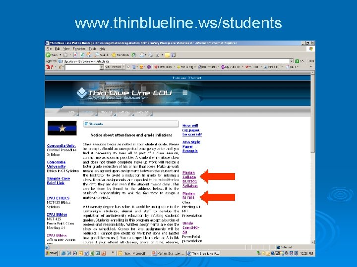 www. thinblueline. ws/students 