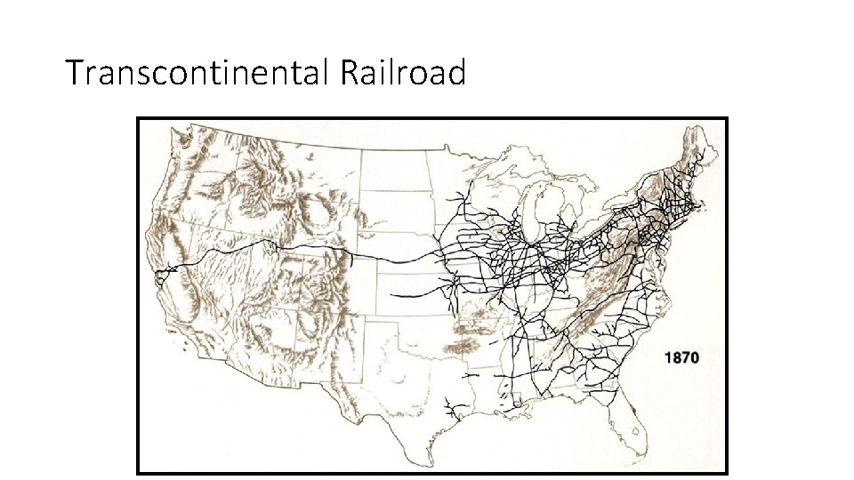Transcontinental Railroad 