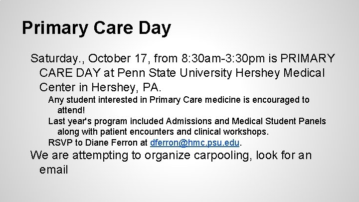 Primary Care Day Saturday. , October 17, from 8: 30 am-3: 30 pm is