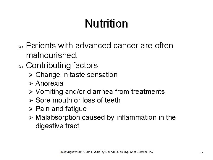 Nutrition Patients with advanced cancer are often malnourished. Contributing factors Ø Ø Ø Change Nutrition Patients with advanced cancer are often malnourished. Contributing factors Ø Ø Ø Change