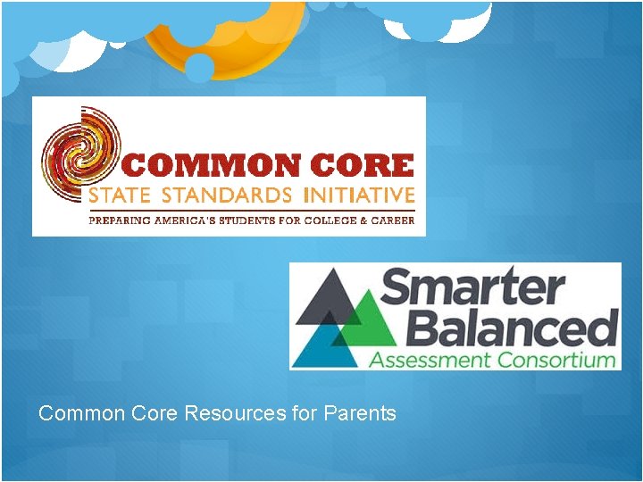 Common Core Resources for Parents 
