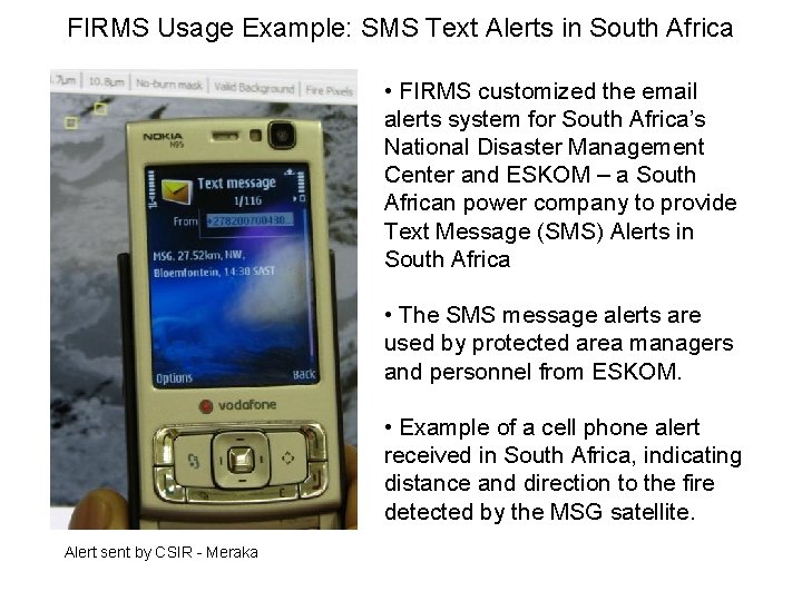 FIRMS Usage Example: SMS Text Alerts in South Africa • FIRMS customized the email