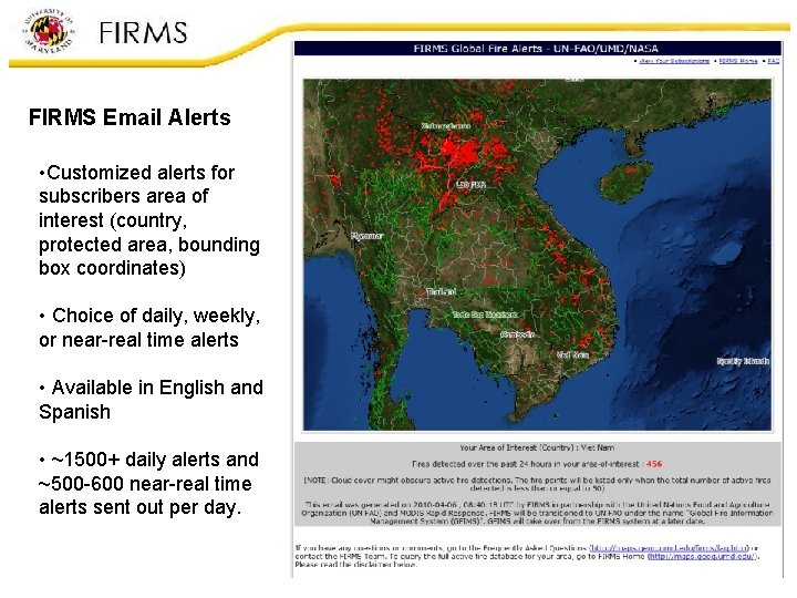 FIRMS Email Alerts • Customized alerts for subscribers area of interest (country, protected area,