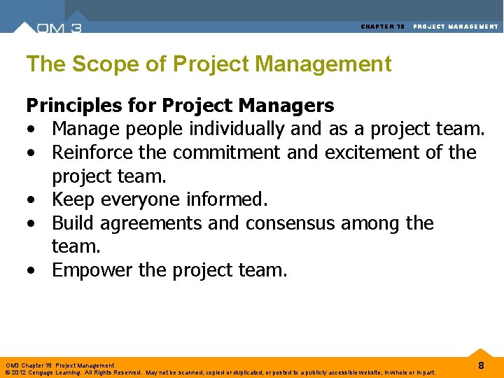 CHAPTER 18 PROJECT MANAGEMENT The Scope of Project Management Principles for Project Managers • CHAPTER 18 PROJECT MANAGEMENT The Scope of Project Management Principles for Project Managers •