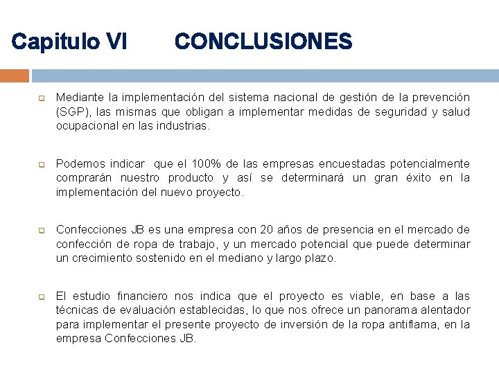 Capitulo VI q q CONCLUSIONES Mediante la implementación del sistema nacional de gestión de Capitulo VI q q CONCLUSIONES Mediante la implementación del sistema nacional de gestión de
