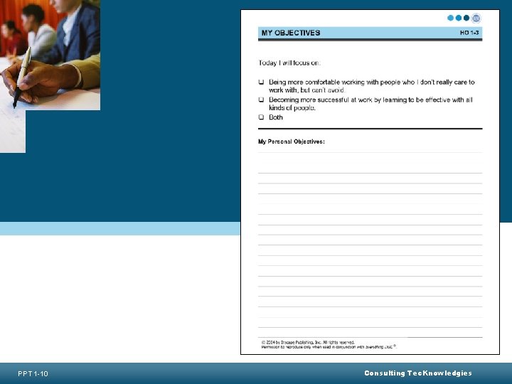 My Objectives PPT 1 -10 Consulting Tec. Knowledgies 