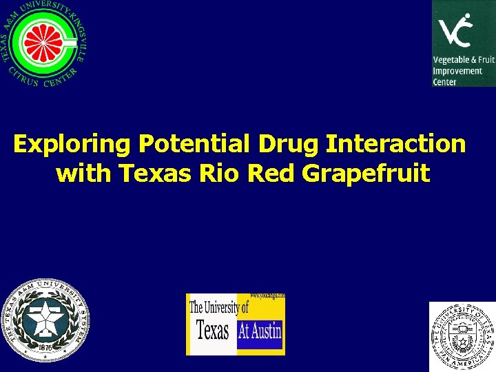 Exploring Potential Drug Interaction with Texas Rio Red Grapefruit 