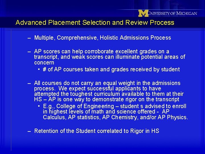 Advanced Placement Selection and Review Process – Multiple, Comprehensive, Holistic Admissions Process – AP