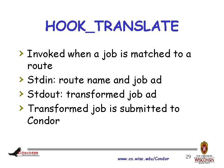 HOOK_TRANSLATE › Invoked when a job is matched to a › › › route