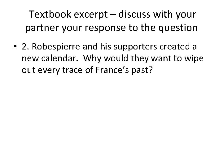 Textbook excerpt – discuss with your partner your response to the question • 2.