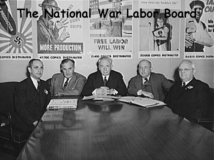 The National War Labor Board 