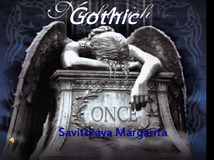 Gothic Savitskaya Margarita 