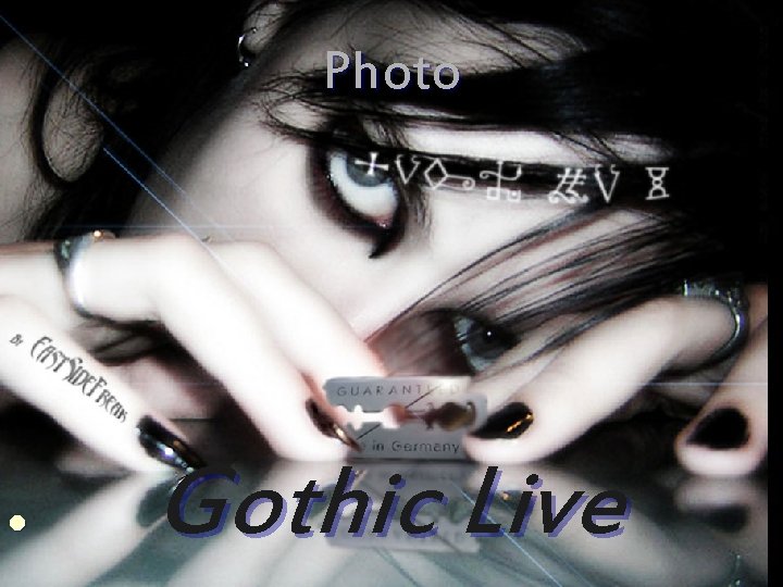 Photo l Gothic Live 