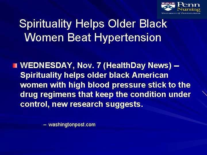 Spirituality Helps Older Black Women Beat Hypertension WEDNESDAY, Nov. 7 (Health. Day News) -Spirituality