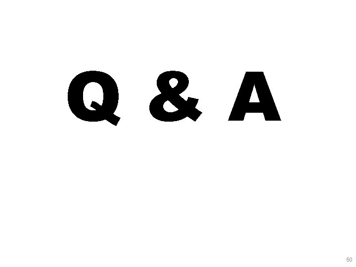 Q&A 50 