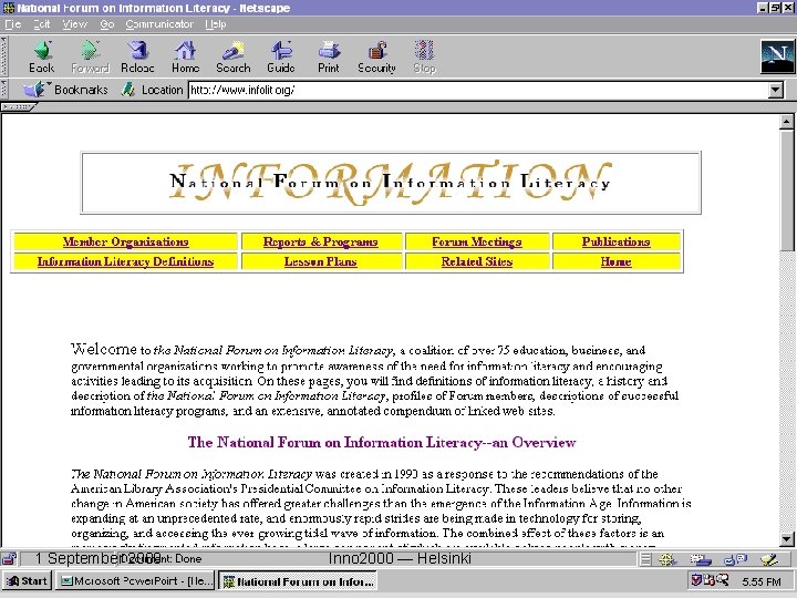 National Forum on Information Literacy 2 1 September 2000 Inno 2000 — Helsinki 