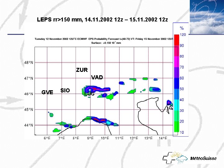 LEPS rr>150 mm, 14. 11. 2002 12 z – 15. 11. 2002 12 z