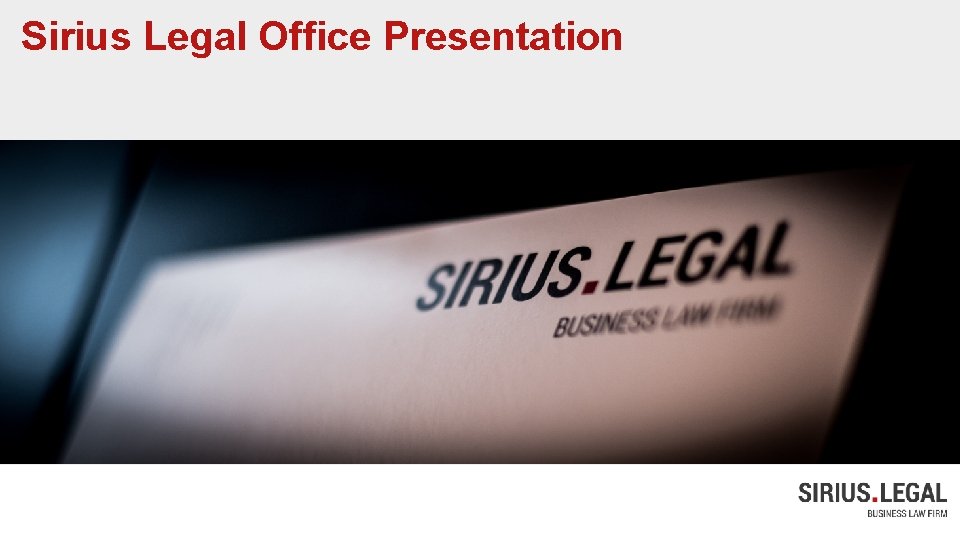 Sirius Legal Office Presentation 