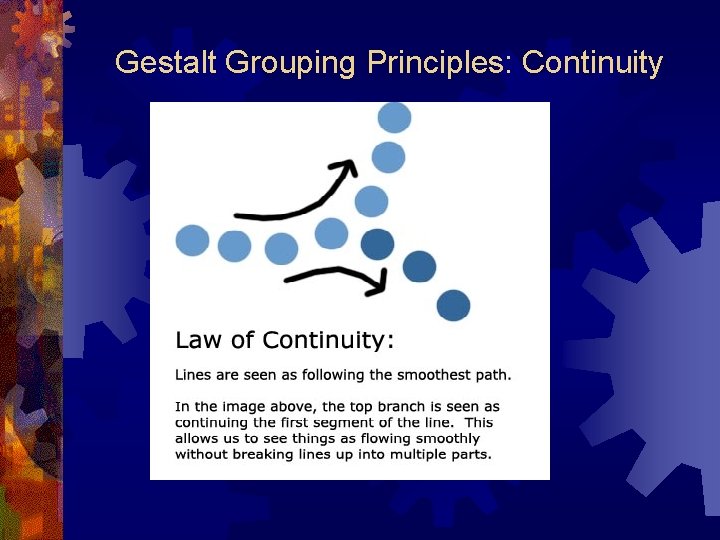 Gestalt Grouping Principles: Continuity 