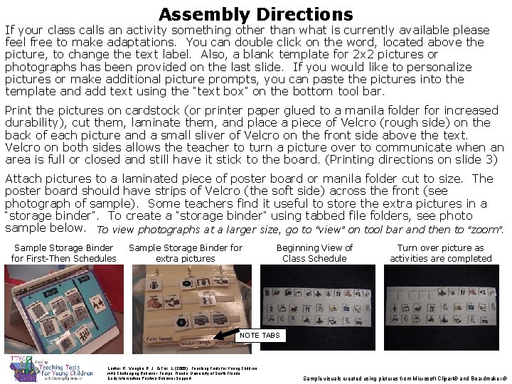 Assembly Directions If your class calls an activity something other than what is currently