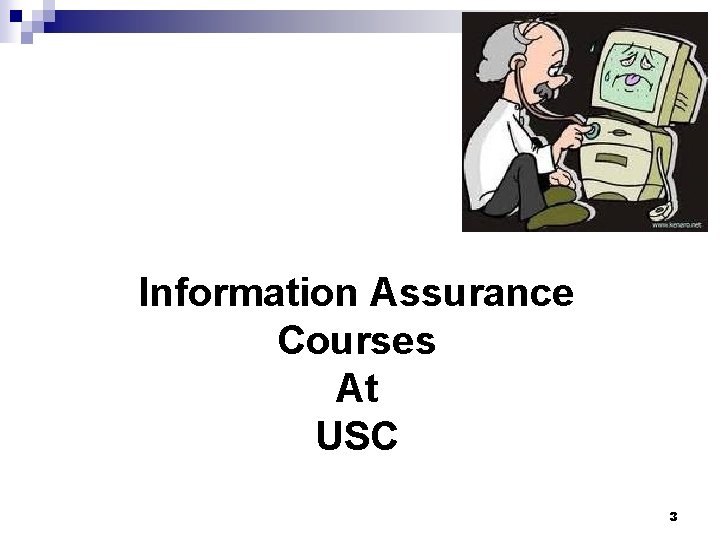 Information Assurance Courses At USC 3 