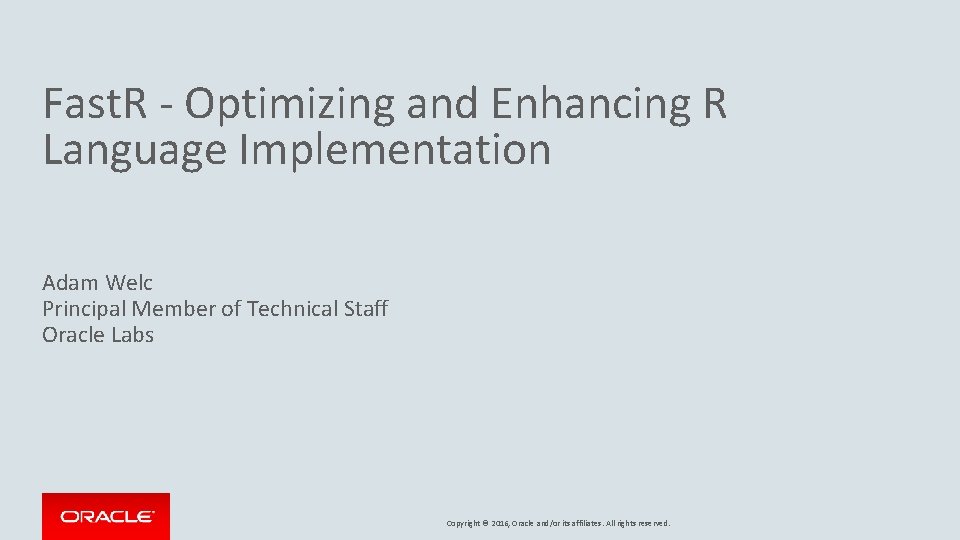 Fast R Select Fast R Optimizing and Enhancing R Language Implementation
