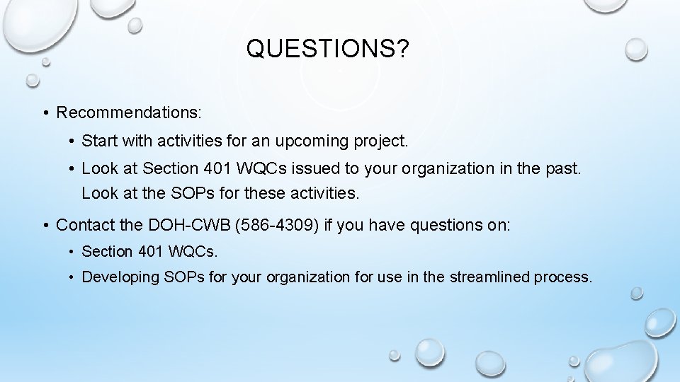 QUESTIONS? • Recommendations: • Start with activities for an upcoming project. • Look at