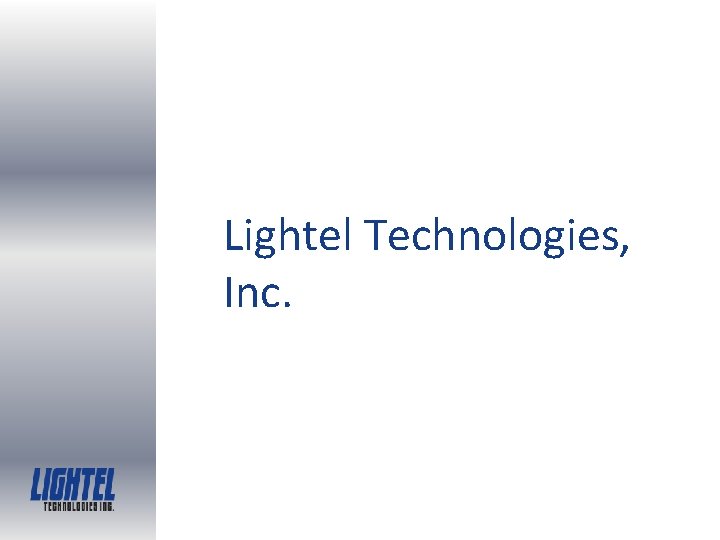 Lightel Technologies, Inc. 
