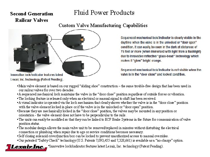 Second Generation Railcar Valves Fluid Power Products Custom Valve Manufacturing Capabilities • Main valve
