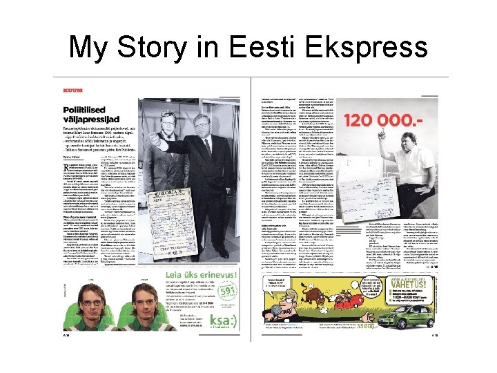 My Story in Eesti Ekspress My Story in Eesti Ekspress