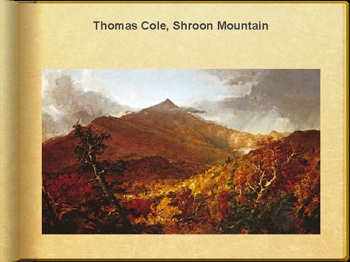 Thomas Cole, Shroon Mountain 