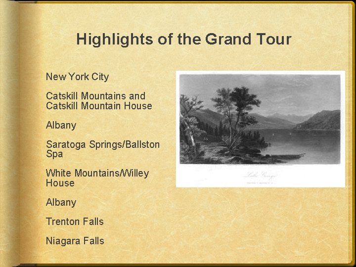 Highlights of the Grand Tour New York City Catskill Mountains and Catskill Mountain House