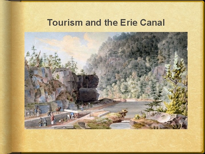 Tourism and the Erie Canal 